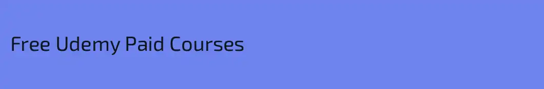 Free Udemy Paid Courses